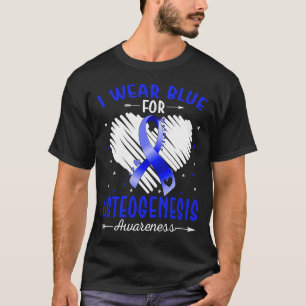 Ich trage Blau für OSTEOGENESE-Bewusstsein T-Shirt
