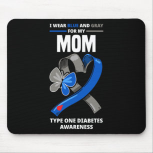 Ich trage Blau und Grau für meine Mama Typ 1 Diabe Mousepad