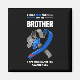 Ich trage Blau und Grau für meinen Bruder Typ 1 Di Magnet