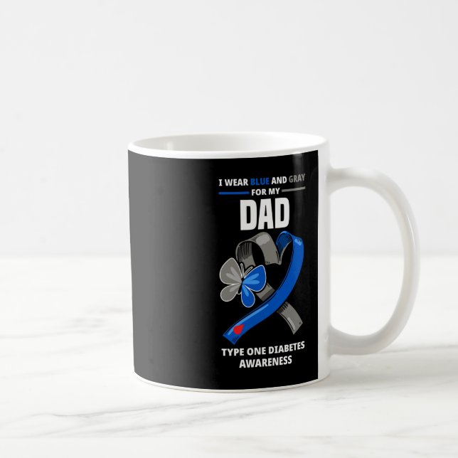 Ich trage Blau und Grau für meinen Vater Typ 1 Dia Kaffeetasse (Rechts)