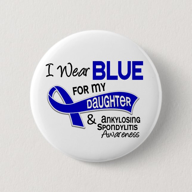 Ich trage blaue Tochter 42 Ankylosing Spondylitis Button (Vorderseite)