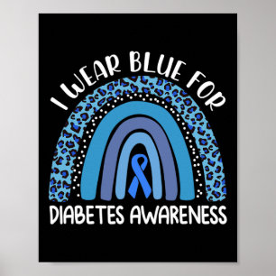 Ich trage Blauer für Diabetes Awareness Support Re Poster