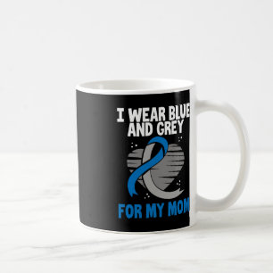 Ich trage Blauer und Grau für meine Mama Diabetes  Kaffeetasse