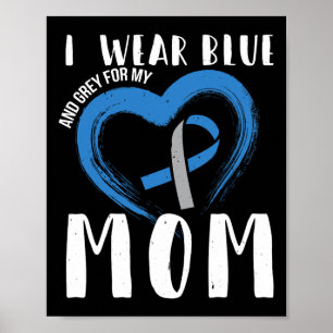 Ich trage Blauer und Grau für meine Mama Diabetes  Poster