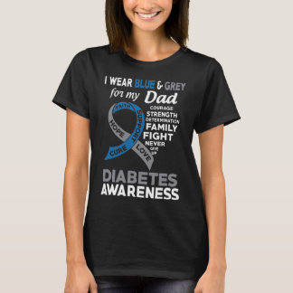 Ich trage Blue &amp; Grau für meinen Vater Diabete T-Shirt