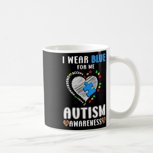 Ich trage Blue for me Autismus Awareness Kaffeetasse (Rechts)