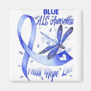 Ich trage Blue für ALS Awareness Faith Hope Liebe Magnet