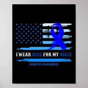 Ich trage Blue für meinen Nichte Diabetes Awarenes Poster