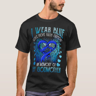 Ich trage Blue Memory Godmuta Colon Cancer Aware T-Shirt