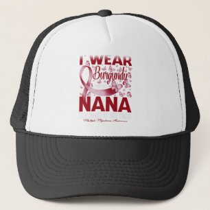 Ich trage Burgund für mein Nana-Multiples Myelom Truckerkappe