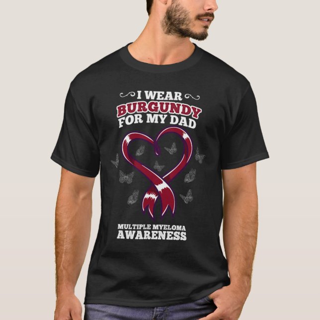 Ich trage Burgund-Vater Multiples Myelom Awareness T-Shirt (Vorderseite)
