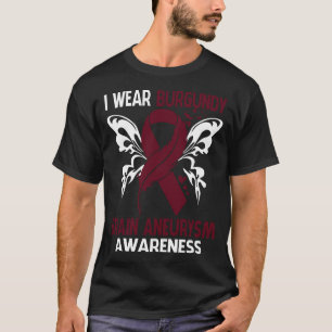 Ich trage Burgundy für BRAIN ANEURYSM Bewusstsein T-Shirt