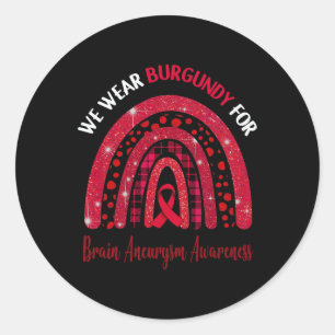 Ich trage Burgundy für Gehirnaneurysma Awareness N Runder Aufkleber