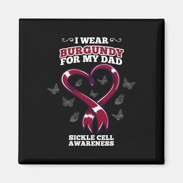 Ich trage Burgundy für mein Vater-Sichelzellanäugn Magnet (Vorne)