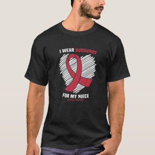 Ich trage Burgundy für meine Nichte-Sichelzellanäm T-Shirt