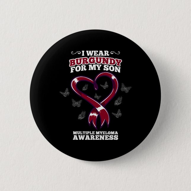 Ich trage Burgundy Son Multiple Myeloma Awareness  Button (Vorderseite)
