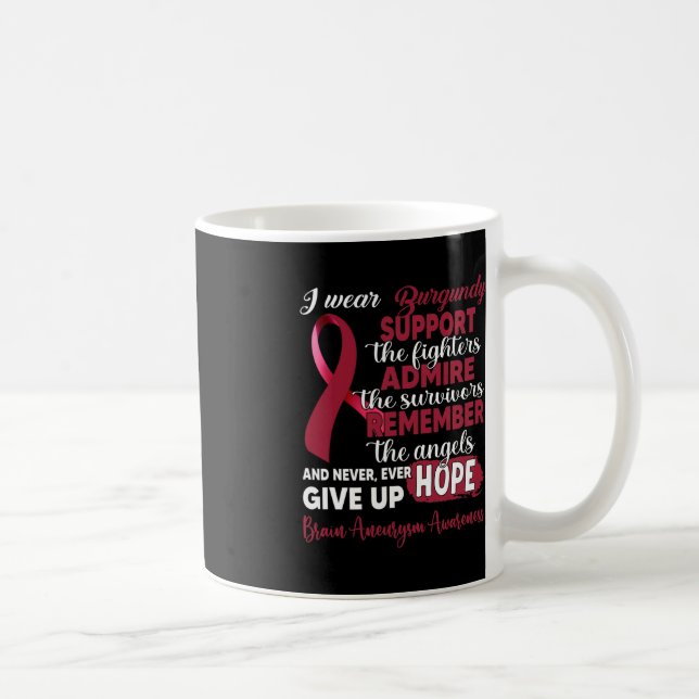 Ich trage Burgundy Support Fighters Brain Aneurysm Kaffeetasse (Rechts)