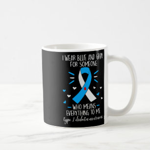 Ich trage eine blaue und graue Diabetes Typ 1 Kaffeetasse