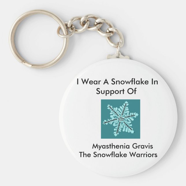 Ich trage eine Schneeflocke/Myasthenia Gravis Bewu Schlüsselanhänger (Vorne)