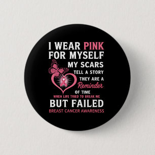 Ich trage für mich selbst Pink, aber Versagte die Button
