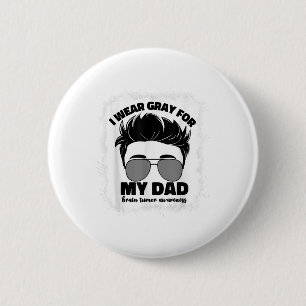 Ich trage Gary für meinen Vater Hirntumorbewusstse Button