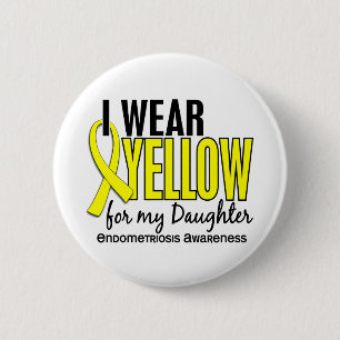 Ich trage Gelb für meinen Tochter10 Endometriosis Button