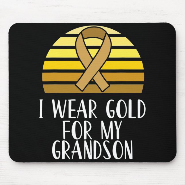 Ich trage Gold für meine Grandson Childhood Cancer Mousepad (Vorne)