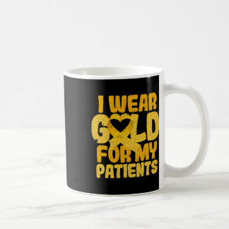 Ich trage Gold für meine Patienten - Krebsgeschenk Kaffeetasse