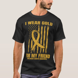 Ich trage Gold für meinen Freund - Bewusstsein für T-Shirt