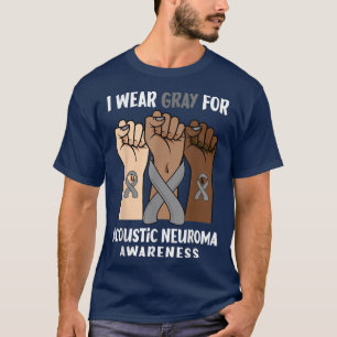 Ich trage Grau für akustisches Neurroma T-Shirt