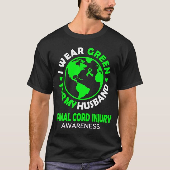 Ich trage GREEN für meine HUSBAND SPINAL CORD INJU T-Shirt (Vorderseite)
