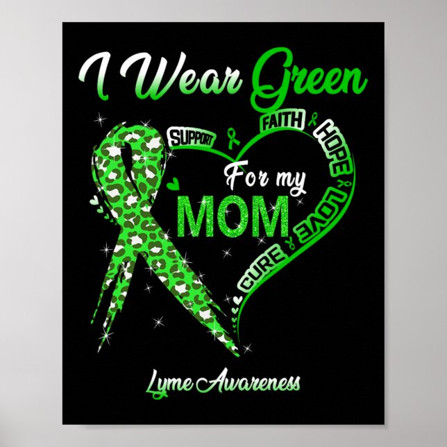 Ich trage Green für meine Mama Lyme Awareness Gree Poster (Vorne)