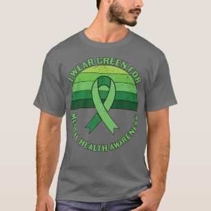 Ich trage Grün für Angststörung Psychische Gesundh T-Shirt