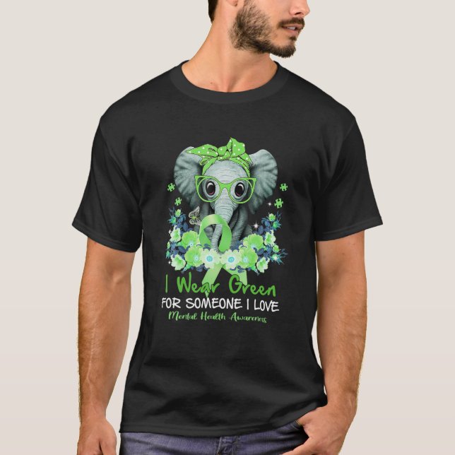 Ich trage Grün für das Bewusstsein für psychische  T-Shirt (Vorderseite)