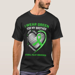 Ich trage Grün für das Bewusstsein für Zerebralpar T-Shirt