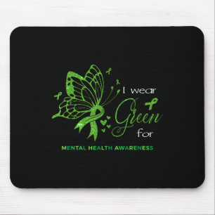 Ich trage Grün für den Schmetterling der psychisch Mousepad