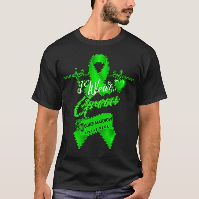 Ich trage Grün für Knochenmark-Bewusstsein T-Shirt (Vorderseite)