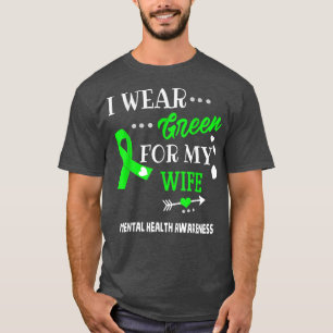 Ich trage Grün für meine Ehefrau - Bewusstsein für T-Shirt