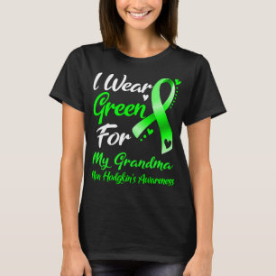Ich trage Grün für meine GRANDMA Non-Hodgkin's T-Shirt