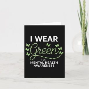 Ich trage Grün für Mental Health Awareness Mental Karte