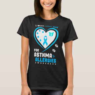 Ich trage helles Blau für Asthma und Allergie T-Shirt