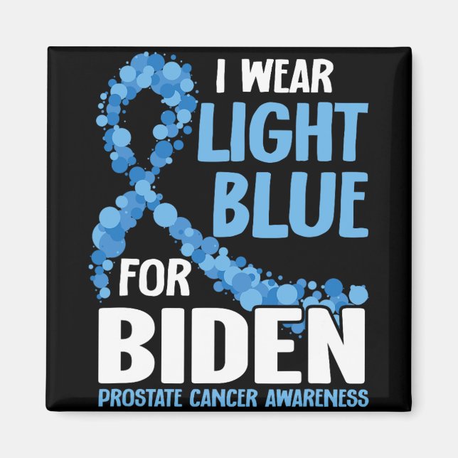 Ich trage helles Blau für Biden Prostatakrebs Awar Magnet (Vorne)