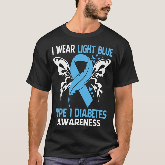 Ich trage helles Blau für TYP 1 DIABETES-Bewusstse T-Shirt (Vorderseite)