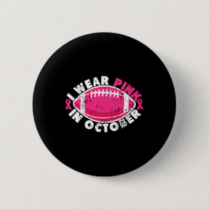 Ich trage im Oktober Pink beim Fußball zur Brustkr Button