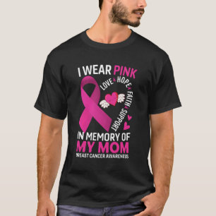 Ich trage K in Erinnerung an meine Mutter Brustkre T-Shirt