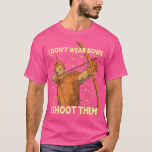 Ich trage keine Bogen, die ich ihnen Archer Funny  T-Shirt
