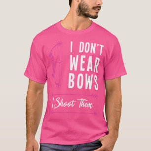 Ich trage keine Bogen, die ich mit dem Bogenschieß T-Shirt