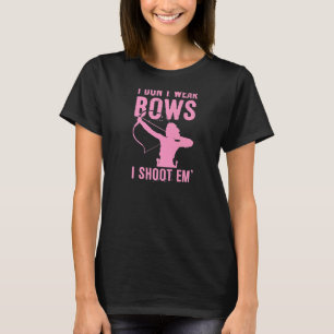 Ich trage keine Bogen, die ich zu einem Niedlichen T-Shirt