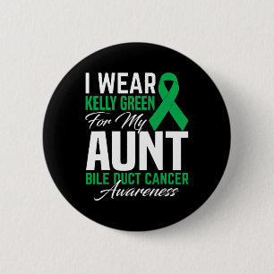 Ich trage Kelly Green für meine Tante-Bile-Duktkre Button