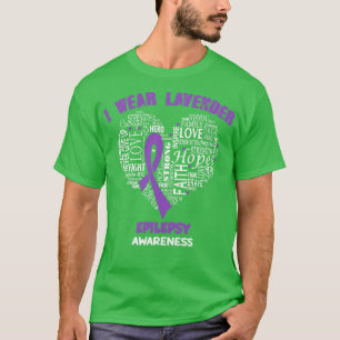 Ich trage Lavendel für Epilepsie Awareness Glaube T-Shirt